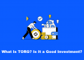 What is Torg Is It Good For Investment