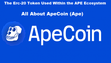All About ApeCoin (Ape) The Erc-20 Token Used Within the APE Ecosystem