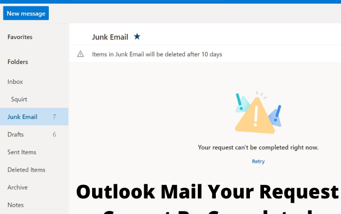 Outlook Mail Your Request Cannot Be Completed