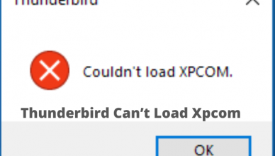 Thunderbird Can’t Load Xpcom